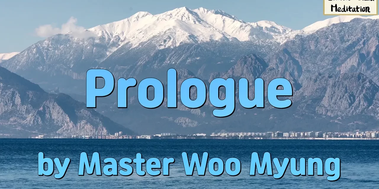 🌾 Prologue: A Dream of Springtime and Truth | Master Woo Myung | Santa Clara Meditation