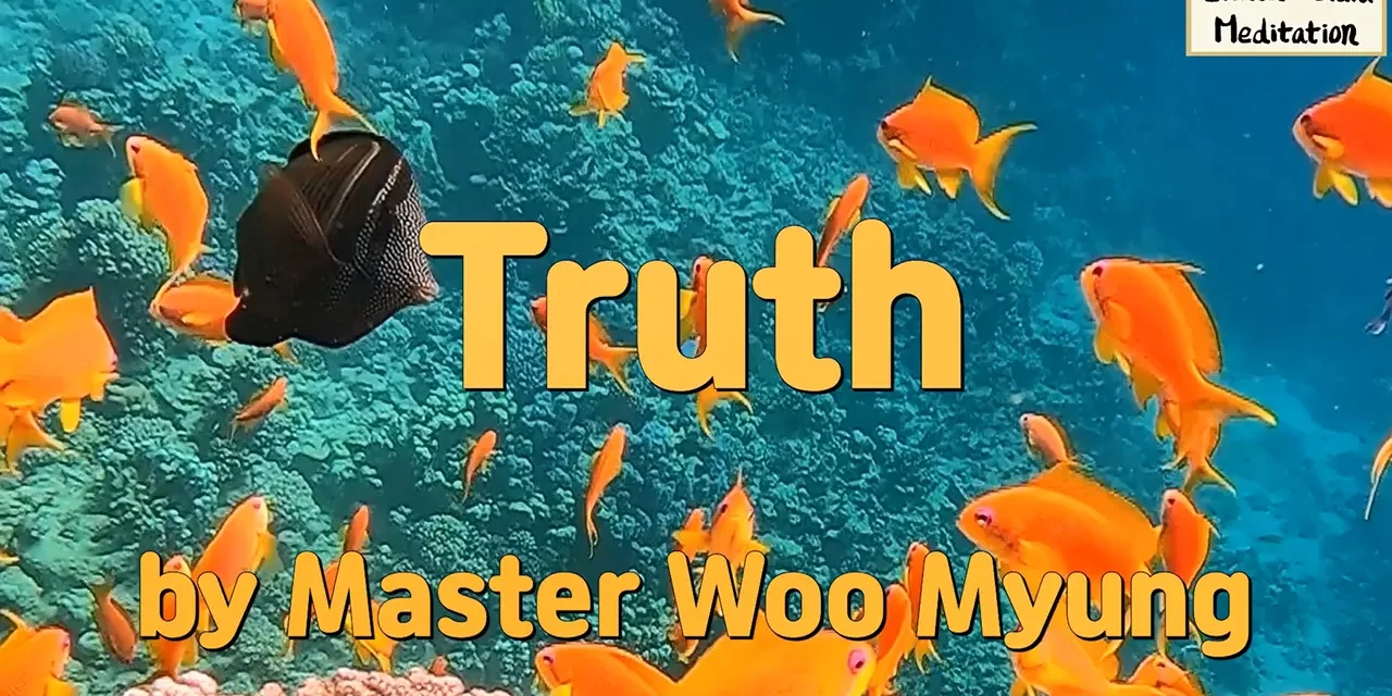 🌌 Truth: The Silent Will of Heaven | Master Woo Myung | Santa Clara Meditation