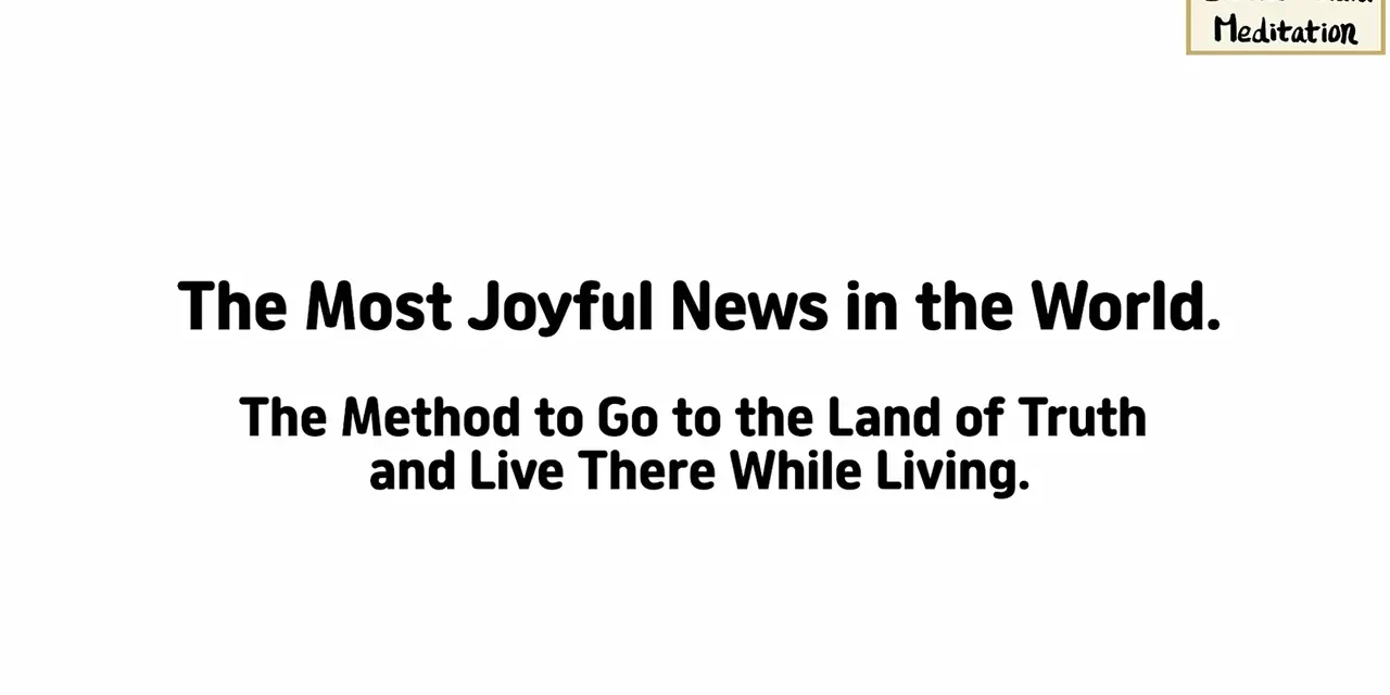 🌌 The Most Joyful News in the World: Live Forever in the Land of Truth – Master Woo Myung | Santa Clara Meditation