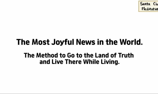 🌌 The Most Joyful News in the World: Live Forever in the Land of Truth – Master Woo Myung | Santa Clara Meditation