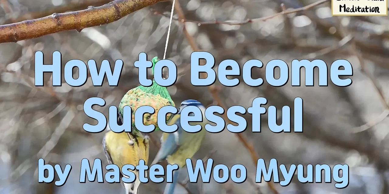 🌟 How to Become Successful: Discard Delusions and Awaken True Mind | Master Woo Myung | Santa Clara Meditation