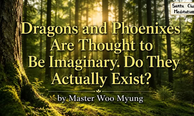 🐉 Dragons and Phoenixes Are Thought to Be Imaginary. Do They Actually Exist? | Master Woo Myung