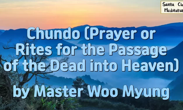 🔔 Chundo: Rites for the Dead and the Living | Master Woo Myung | Santa Clara Meditation
