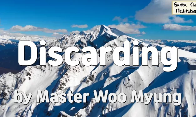 🪶 Discarding: Shedding Attachments and Karma | Master Woo Myung | Santa Clara Meditation