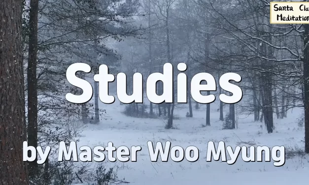 📚 Studies: The Path to Selflessness and Eternal Oneness | Master Woo Myung | Santa Clara Meditation