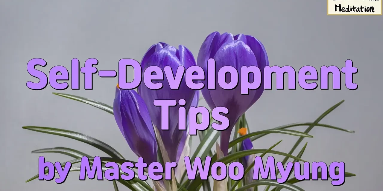🌌 Self-Development Tips: Wisdom, Personal Growth | Master Woo Myung | Santa Clara Meditation
