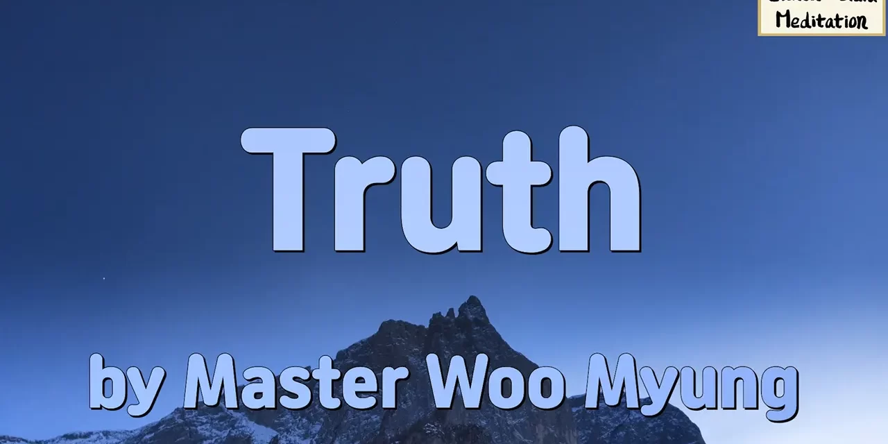 ✨ TRUTH: THE ERA OF ENLIGHTENMENT AND THE BIRTH OF THE TRUE WORLD | MASTER WOO MYUNG | SANTA CLARA MEDITATION