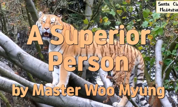 🌟 A Superior Person: True Humility Leads to Truth, Not Possession | Master Woo Myung | Santa Clara Meditation