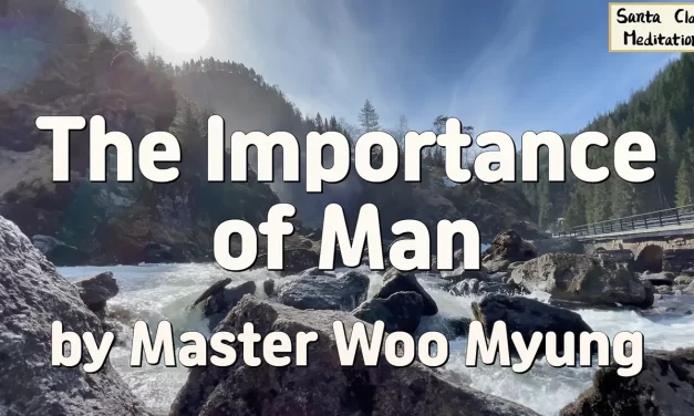💠 Why Cleansing the Mind Is the Greatest Importance of Man | Master Woo Myung | Santa Clara Meditation