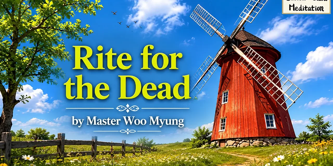๐๏ธ Rite for the Dead: Helping Wandering Souls Reach Heaven | Master Woo Myung | Santa Clara Meditation