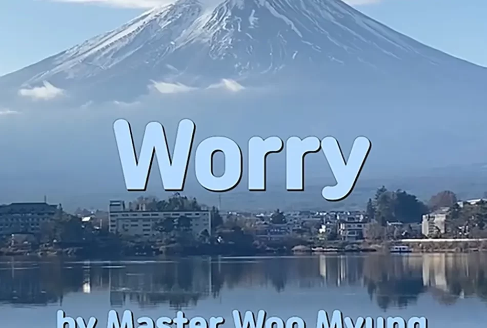 🌅 WORRY: THE RESTLESSNESS OF HEAVEN FOR HUMANITY | MASTER WOO MYUNG | SANTA CLARA MEDITATION