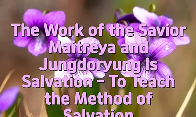 🌍 The Work of the Savior, Maitreya, and Jungdoryung: Teaching the Method of Salvation and Cleansing Sins | Master Woo Myung | Santa Clara Meditation