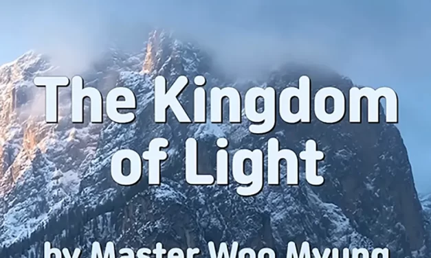 🌟 The Kingdom of Light: The New Heaven, New Earth, and the Living Truth | Master Woo Myung | Santa Clara Meditation