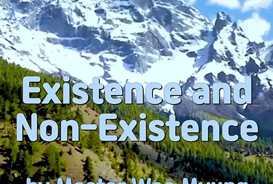 ♾️ EXISTENCE AND NON-EXISTENCE: THE ONENESS OF TRUTH | MASTER WOO MYUNG | SANTA CLARA MEDITATION