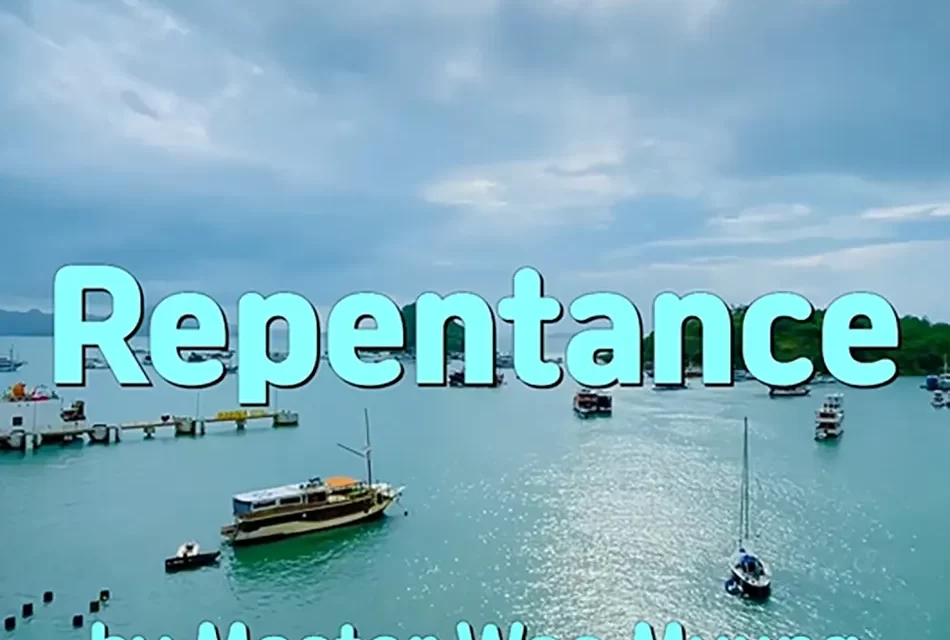 🙏 REPENTANCE: DISCARDING FALSE SELF TO BE REBORN AS TRUTH | MASTER WOO MYUNG | SANTA CLARA MEDITATION