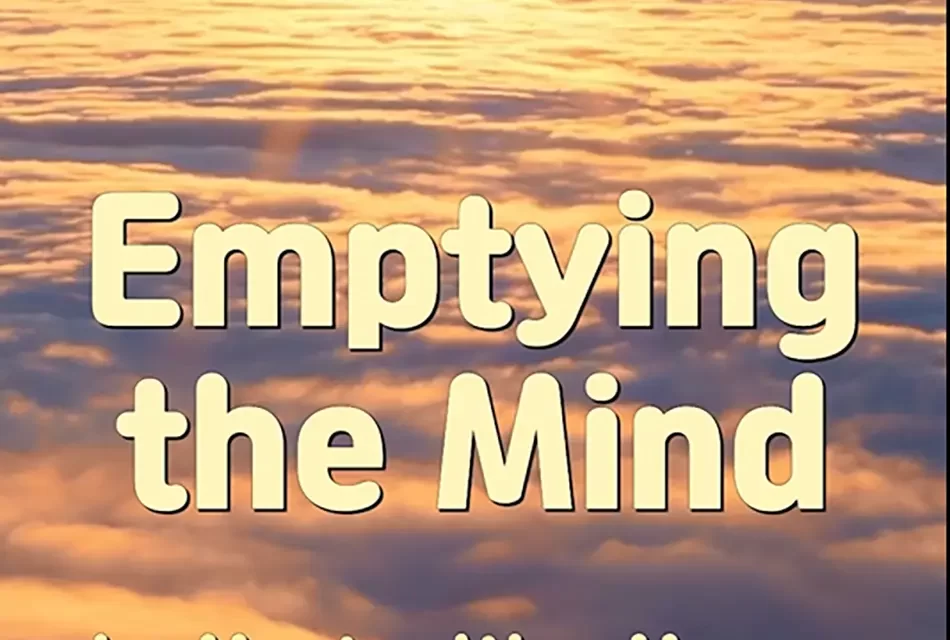 🕊️ EMPTYING THE MIND: FREEDOM FROM THE THOUGHT-MASS | MASTER WOO MYUNG | SANTA CLARA MEDITATION