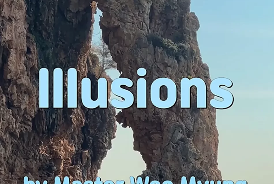 🌫️ ILLUSIONS: THE FALSE MEANINGS OF LIFE AND HEAVEN | MASTER WOO MYUNG | SANTA CLARA MEDITATION