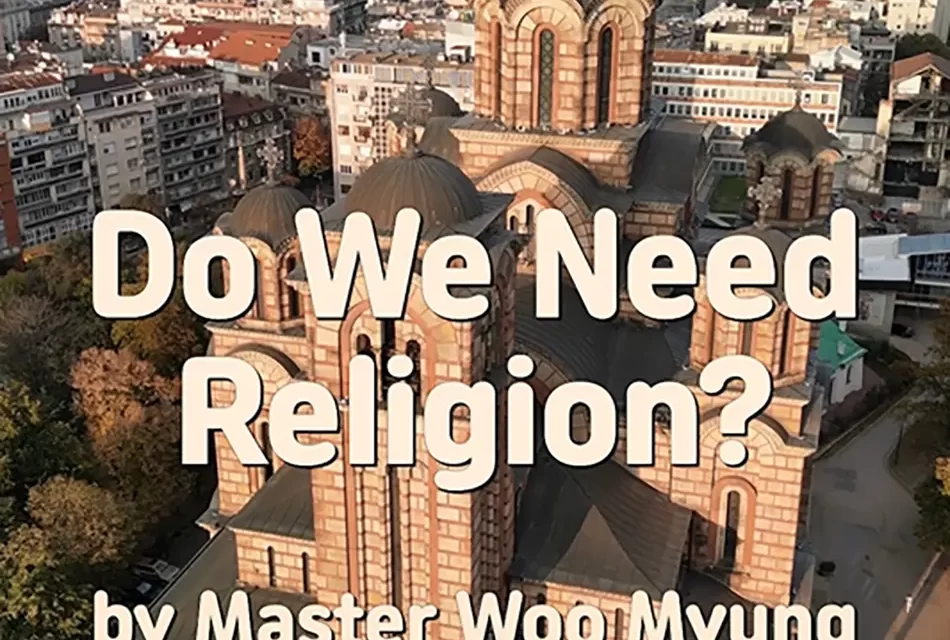 🙏 DO WE NEED RELIGION? | MASTER WOO MYUNG | SANTA CLARA MEDITATION