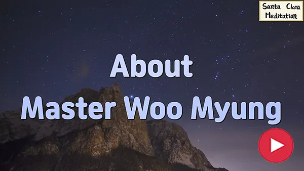 About Master Woo Myung founder of meditation method and teacher of truth and mind cleansing