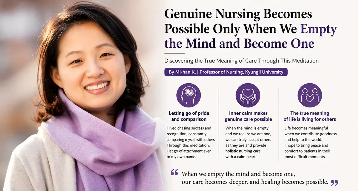 💙 “Genuine Nursing Becomes Possible Only When We Empty the Mind and Become One” | Meditation Testimonial | Santa Clara Meditation