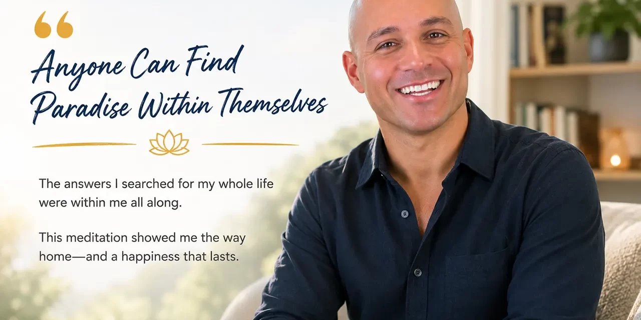 🌈 Anyone Can Find Paradise Within Themselves | Santa Clara Meditation