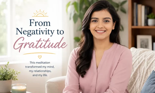 🌸 From Negativity to Gratitude | Santa Clara Meditation