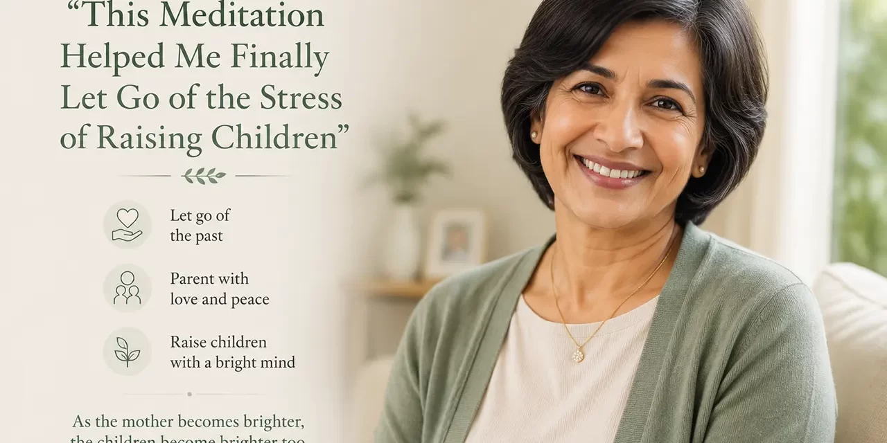 👩‍👧‍👦 THIS MEDITATION HELPED ME FINALLY LET GO OF THE STRESS OF RAISING CHILDREN | MEDITATION TESTIMONIAL | SANTA CLARA MEDITATION