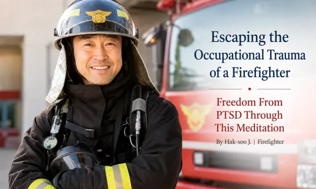 🚒 ESCAPING THE OCCUPATIONAL TRAUMA OF A FIREFIGHTER | FREEDOM FROM PTSD THROUGH MEDITATION | SANTA CLARA MEDITATION