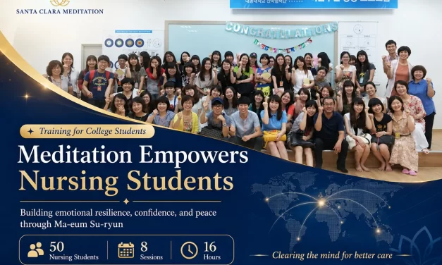 🩺 TRAINING FOR COLLEGE STUDENTS: HOW MEDITATION EMPOWERS NURSING STUDENTS | SANTA CLARA MEDITATION