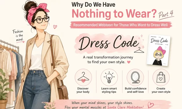 👗 Why Do We Have Nothing to Wear? Part 4 | Santa Clara Meditation