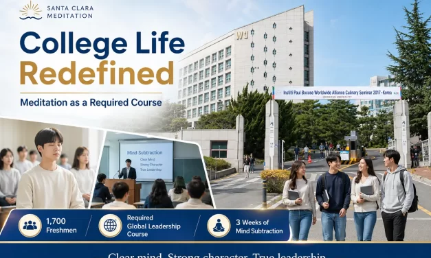 🎓 College Life Redefined: Meditation as a Required Course | Santa Clara Meditation