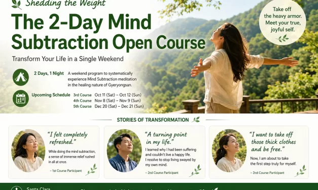 🌿 Shedding the Weight: The 2-Day Mind Subtraction Open Course | Santa Clara Meditation