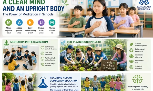 🌱 A CLEAR MIND AND AN UPRIGHT BODY: THE POWER OF MEDITATION IN SCHOOLS | SANTA CLARA MEDITATION