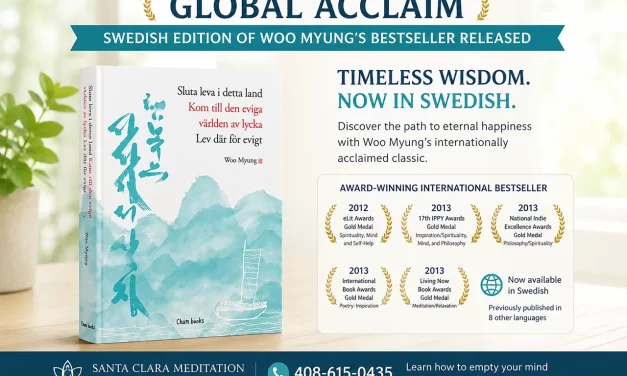 🌍 GLOBAL ACCLAIM: SWEDISH EDITION OF WOO MYUNG’S BESTSELLER RELEASED | SANTA CLARA MEDITATION