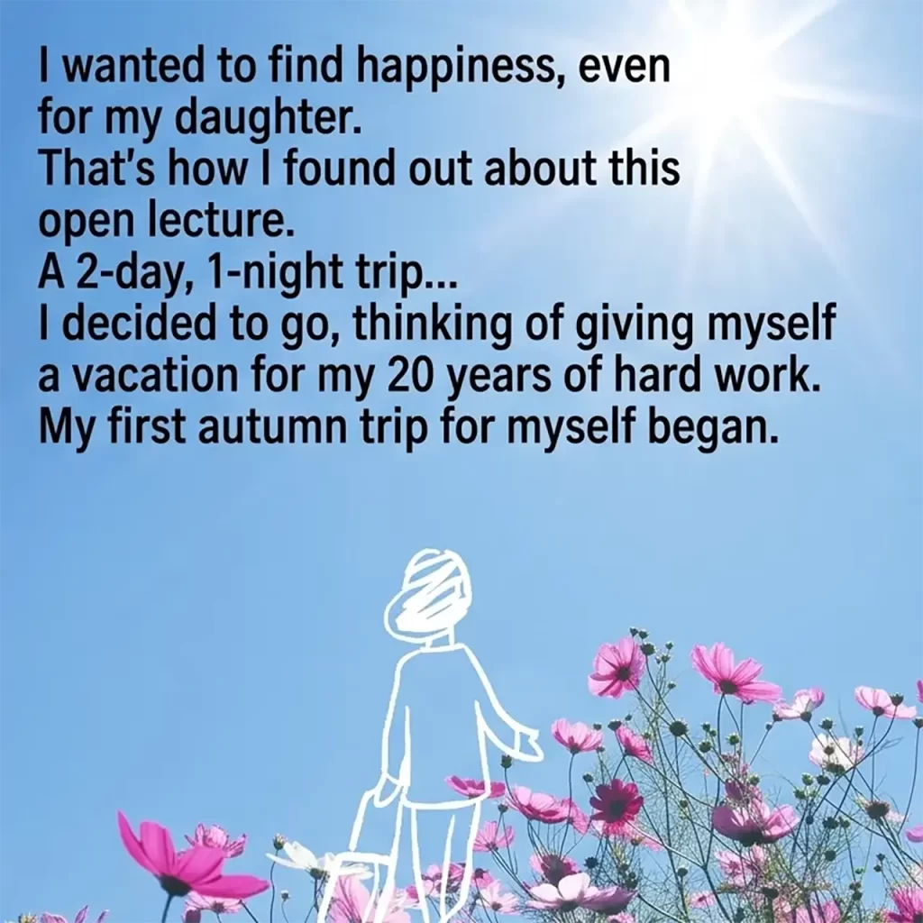 A line-art illustration of a woman with a suitcase standing before a bright blue sky and pink cosmos flowers. The text details her decision to attend the 2-day, 1-night Mind Subtraction Open Course—a dedicated time to hit pause and find true happiness for herself and her daughter.