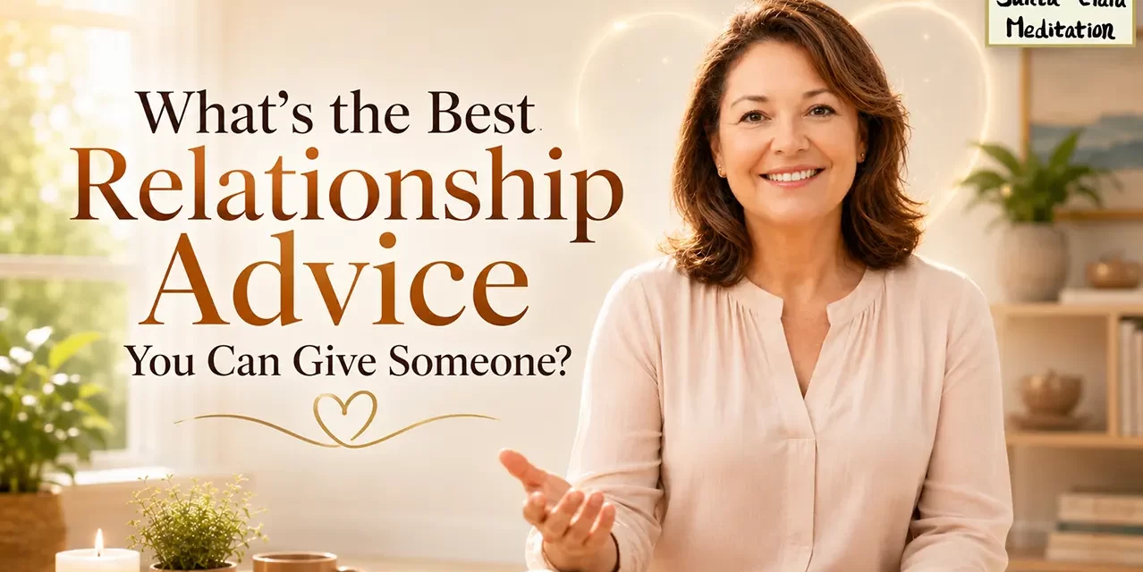 π The Best Relationship Advice: Seeing Others with an Open Heart | Santa Clara Meditation