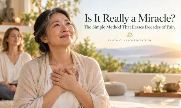 🎇 “Is It Really a Miracle?” The Simple Method That Erases Decades of Pain | Santa Clara Meditation